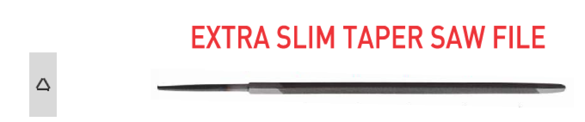 Saw file - extra slim taper saw file