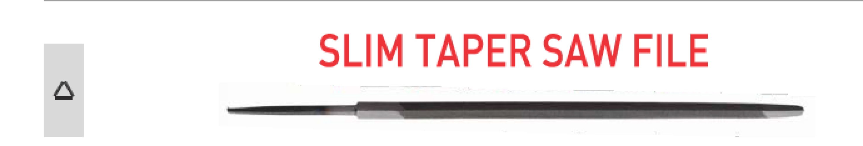 Saw file - slim taper saw file